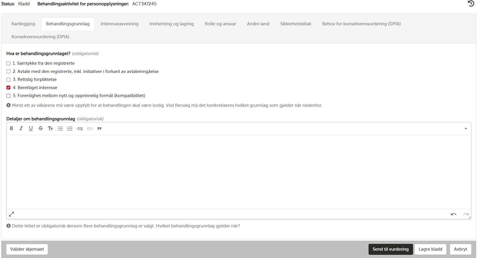 Behandlingsgrunnlag - valg og dokumentasjon